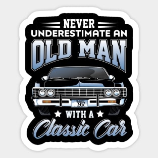 Never underestimate an old man with a classic car Sticker